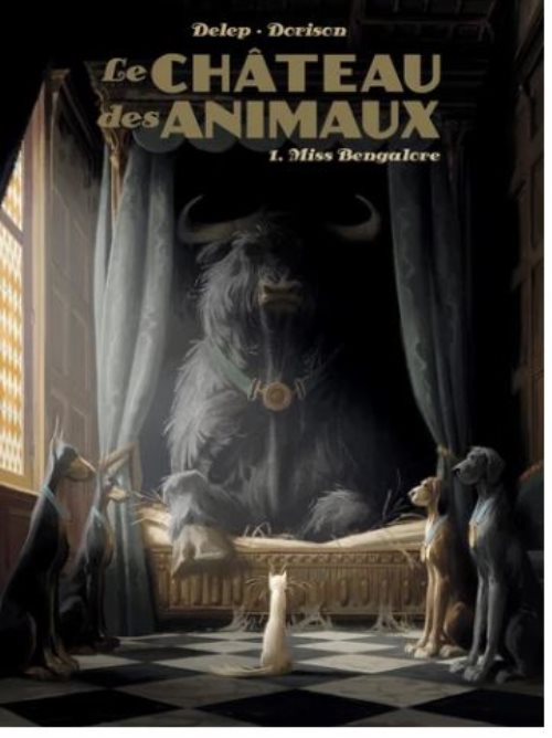 Le chateau des animaux - t01 - miss bengalore Le chateau des animaux - t01 - miss bengalore