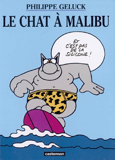 Les albums du chat - t07 - le chat a malibu