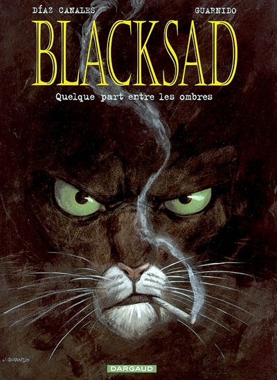 Blacksad - tome 1 - quelque part entre les ombres Blacksad - tome 1 - quelque part entre les ombres