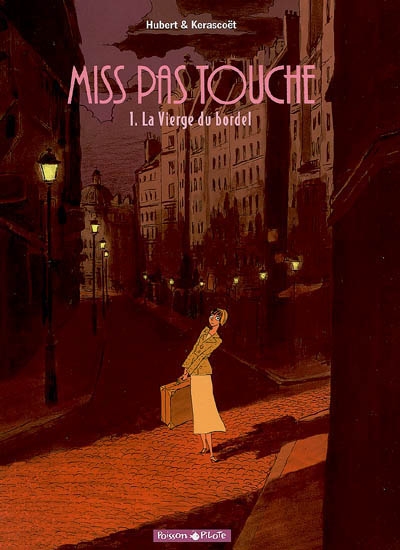 Miss pas touche - tome 1 - la vierge du bordel