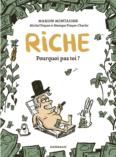 Riche, pourquoi pas toi ? - riche, pourquoi pas toi? - tome 0 - riche, pourquoi pas toi?