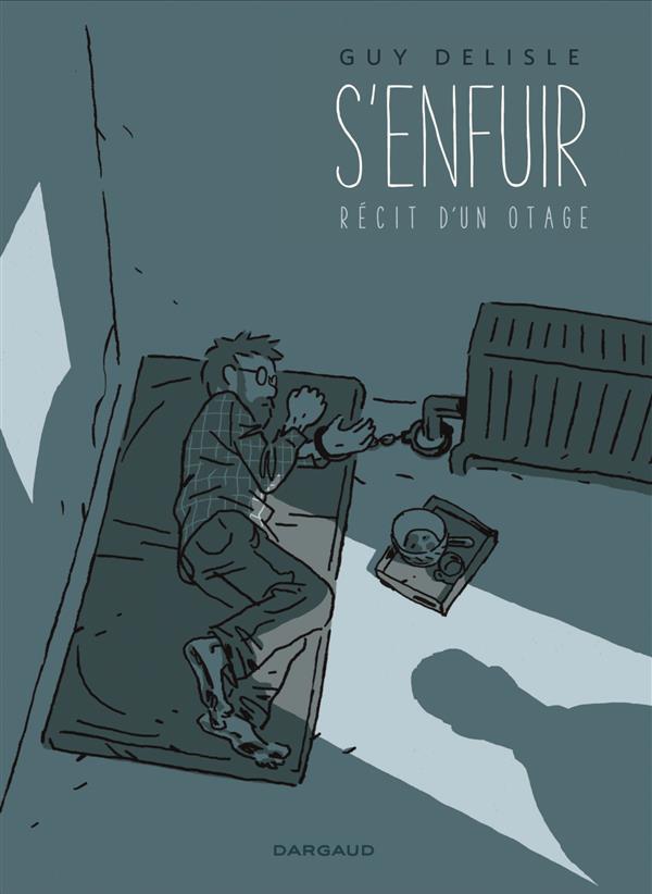 S'enfuir recit d'un otage
