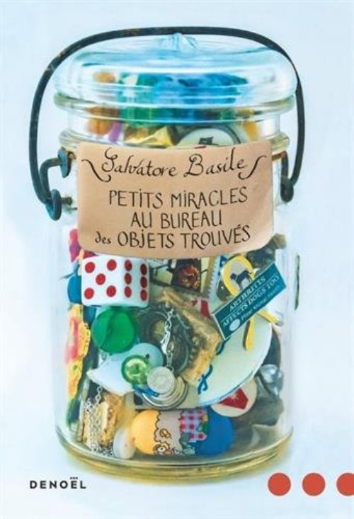 Petits miracles au bureau des objets trouves