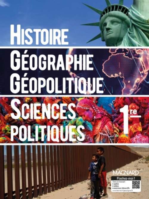Histoire geographie geopolitique & sciences politiques 1e manuel eleve