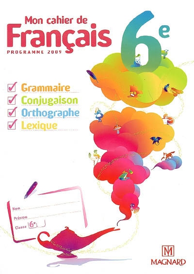 Mon cahier de francais 6e