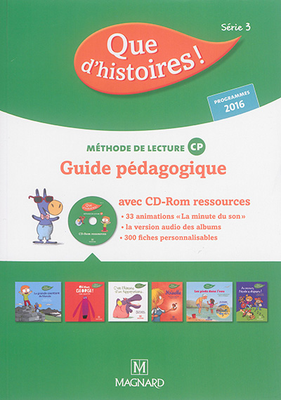Que d'histoires ! cp serie 3 (2016) - guide pedagogique avec cd-rom