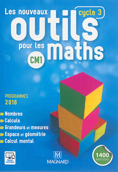 Les nouveaux outils pour les maths cm1 (2016) - manuel de l'eleve