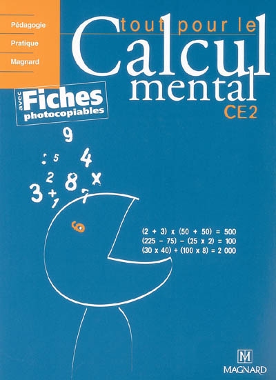 Tout pour le calcul mental ce2