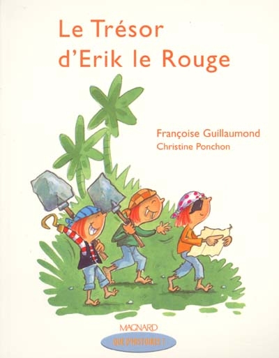 Le tresor d'erik le rouge - methode de lecture