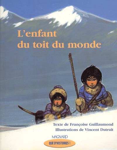 L'enfant du toit du monde - methode de lecture