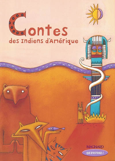 Contes des indiens d'amerique