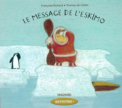 Le message de l'eskimau