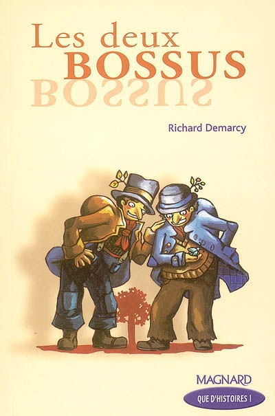 Les deux bossus - cm2