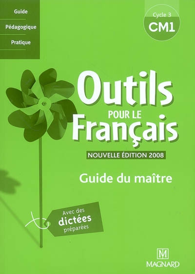 Outils pour le francais cm1 guide du maitre