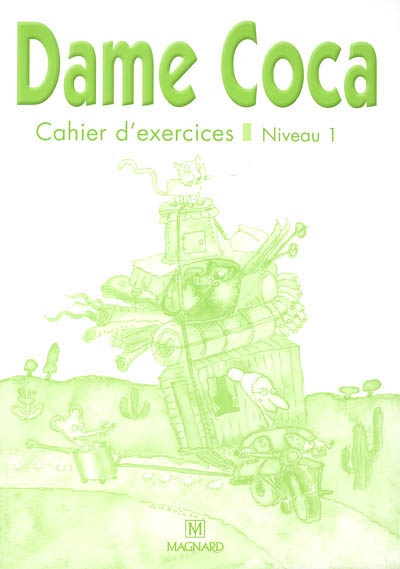 Dame coca - cahier cp n 1