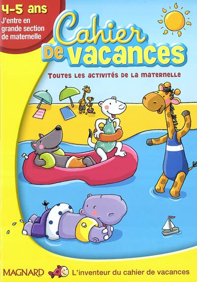 Gs 4.5 ans j'entre en grande section de maternelle