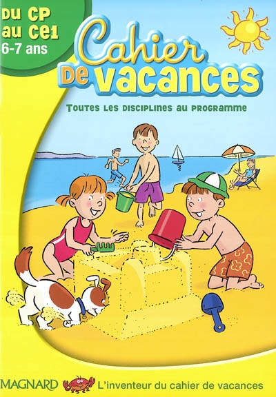 Cp ce1 cahier de vacances 6 / 7 ans