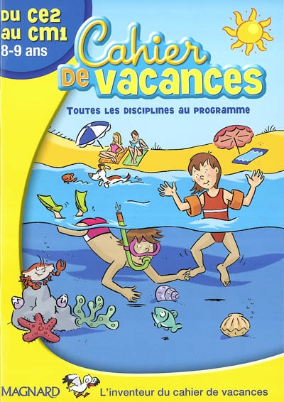 Ce2 cm1 cahier de vacances 8 / 9 ans