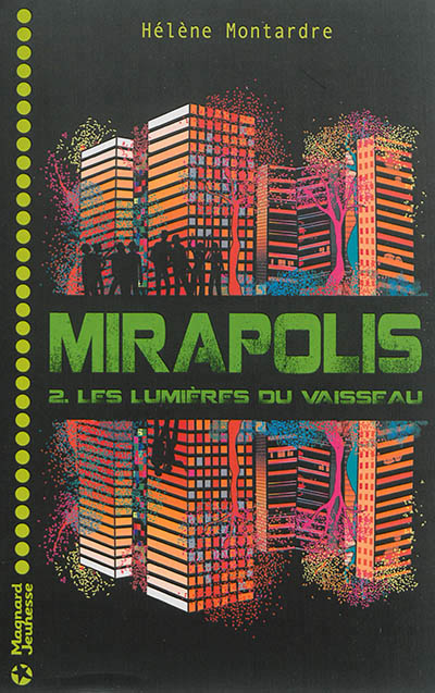 Mirapolis (tome 2)