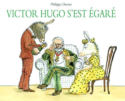 Victor hugo s est egare