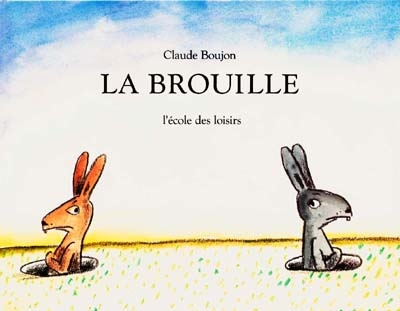 La brouille