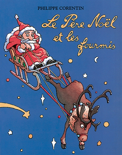 Pere noel et les fourmis (le)
