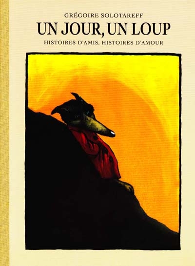 Jour un loup (un)