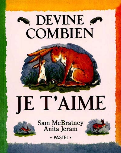 Devine combien je t'aime