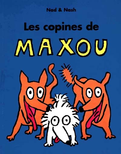 Copines de maxou (les)