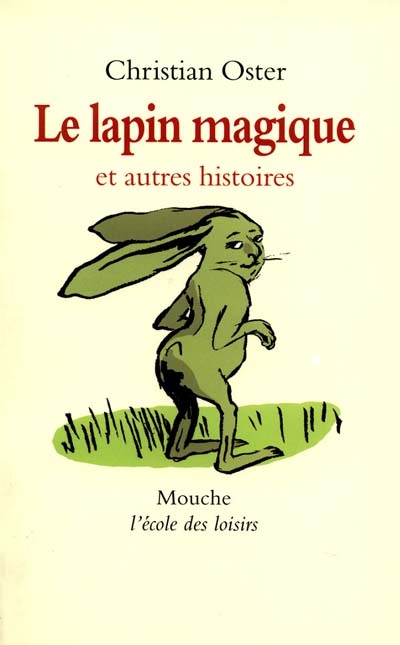 Lapin magique et autres histoires (le)
