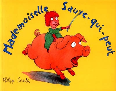 Mademoiselle sauve qui peut