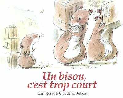 Bisou c est trop court (un)