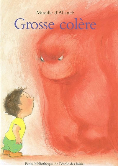 Grosse colere
