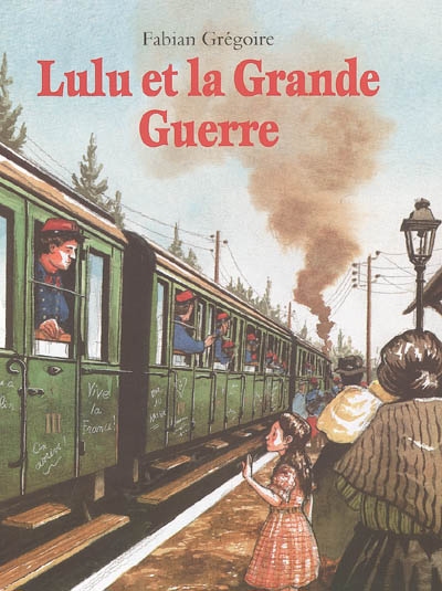 Lulu et la grande guerre