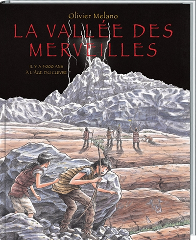 Vallee des merveilles (la)