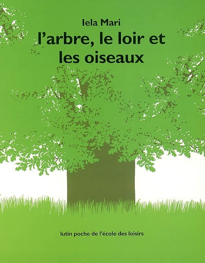 L'arbre le loir et les oiseaux