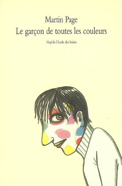 Garcon de toutes les couleurs (le)