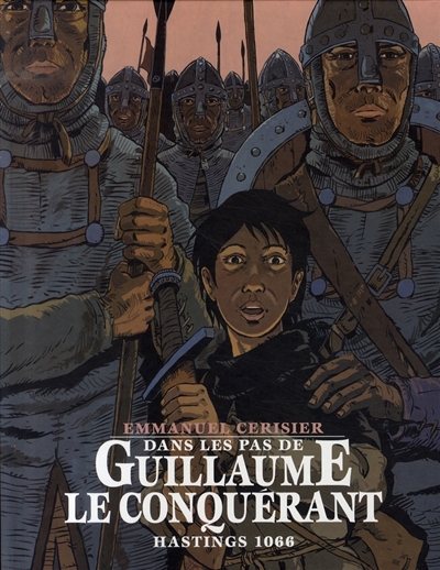 Dans les pas de guillaume le conquerant