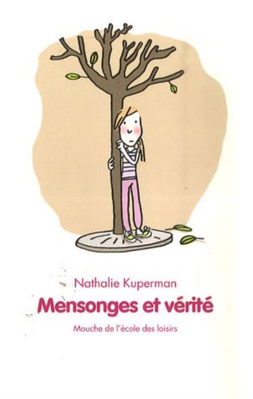 Mensonges et verite