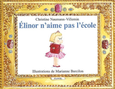 Elinor n'aime pas l'ecole