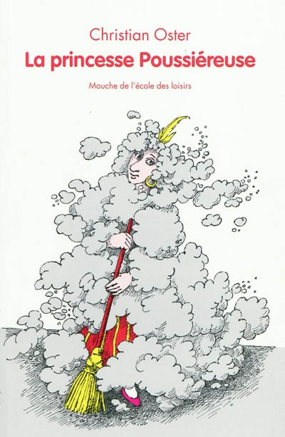 Princesse poussiereuse (la)