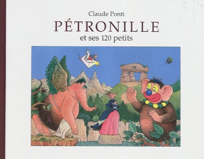 Petronille et ses 120 petits