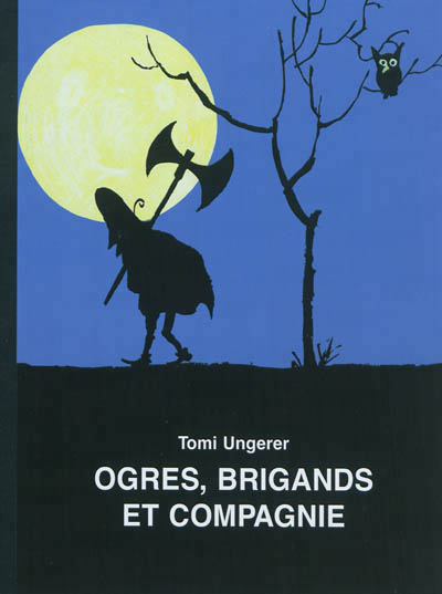 Ogres brigands et compagnie