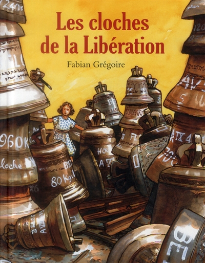 Cloches de la liberation (les)