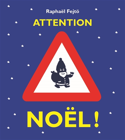 Attention noel !