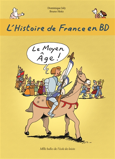 Histoire de france en bd (l') 3 le moyen-age