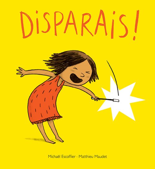 Disparais !