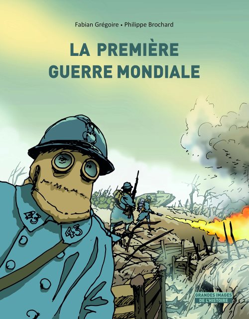 Premiere guerre mondiale (la)