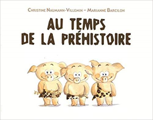 Au temps de la préhistoire