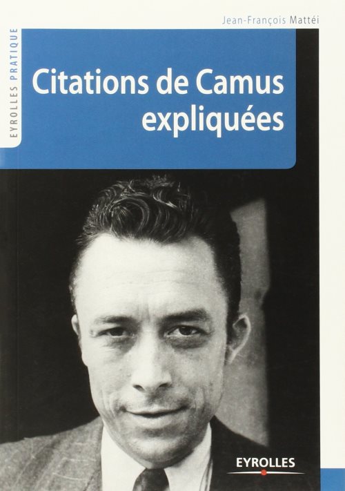 Citations de camus expliquees